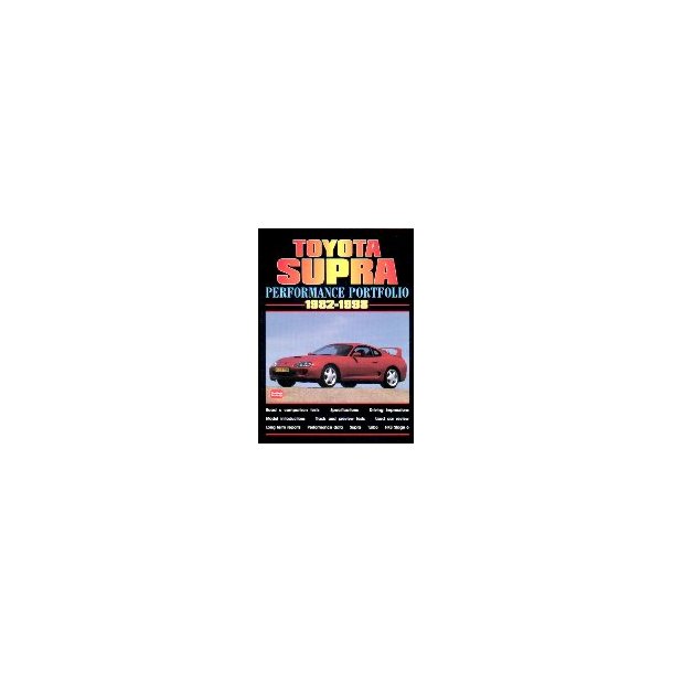 TOYOTA SUPRA Performance Portfolio 1982-1998