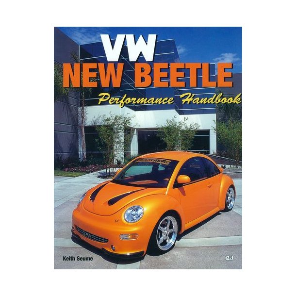 VW NEW BEETLE Performance Handbook