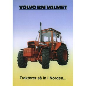Volvo BM Valmet - Traktorer så in i Norden...