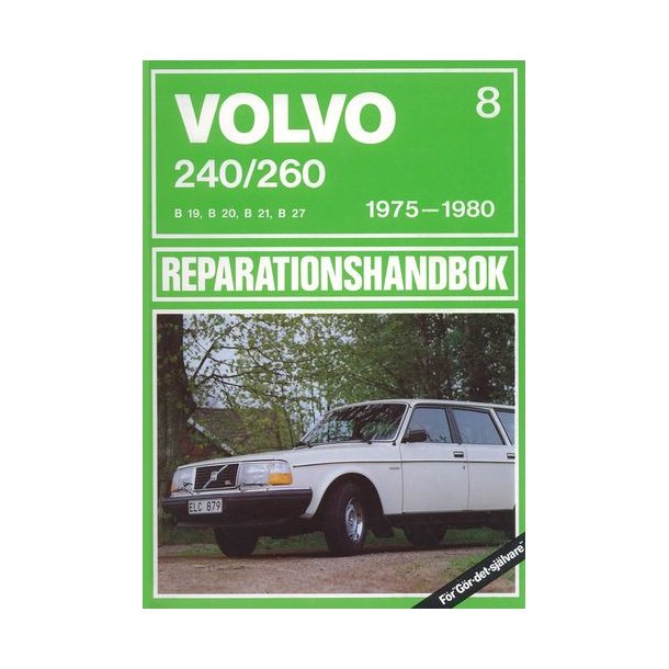 VOLVO 240 &amp; 260 1975-1980  SVENSK