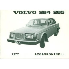 VOLVO 1977 264 & 265 Avgaskontroll