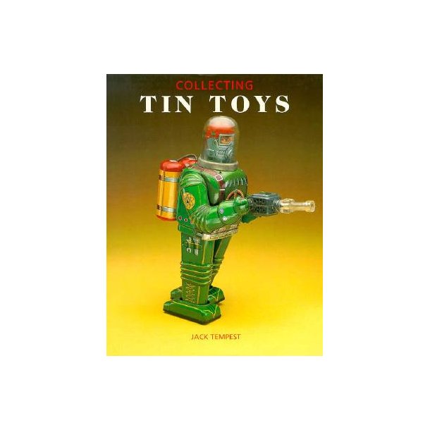 Collecting TIN TOYS