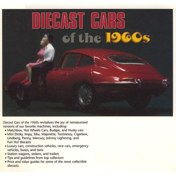 Diecast Cars of the 1960s