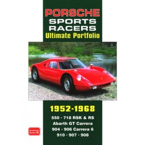 PORSCHE SPORTS RACERS Ultimate Portfolio 1952-1968