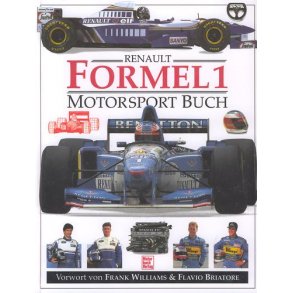 RENAULT FORMEL 1 Motorsport Buch