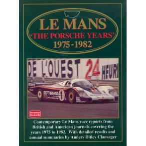 Le Mans 'The PORSCHE Years' 1975-1982