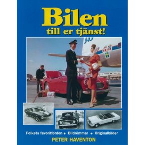 Bilen till er tjänst!