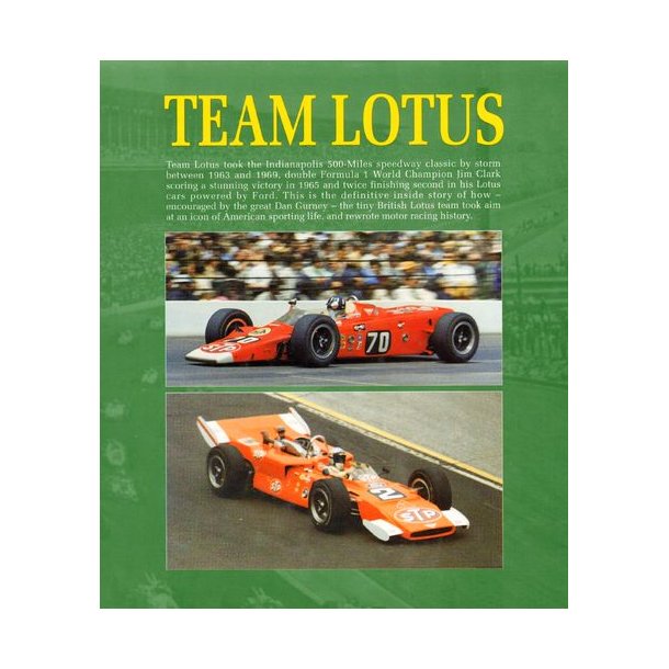 Team LOTUS - The Indianapolis Years