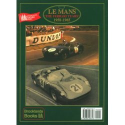 Le Mans 'The FERRARI Years' 1958-1965
