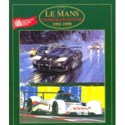 Le Mans 'The PORSCHE & PEUGEOT Years' 1992-1999