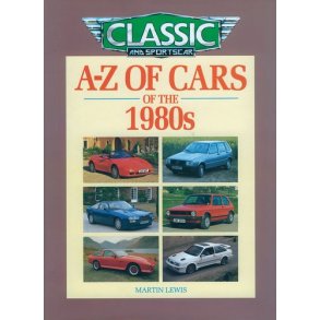 A-Z of Cars of the 1980s