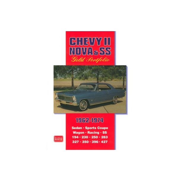 CHEVY II NOVA & SS Gold Portfolio 1962-1974