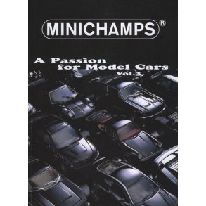 MINICHAMPS - A Passion for Model Cars Vol. 3