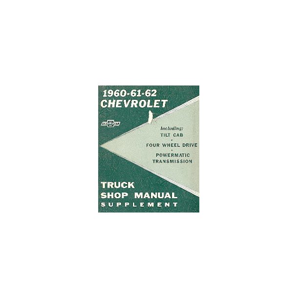 CHEVROLET 1960-61-62 TRUCK SHOP MANUAL