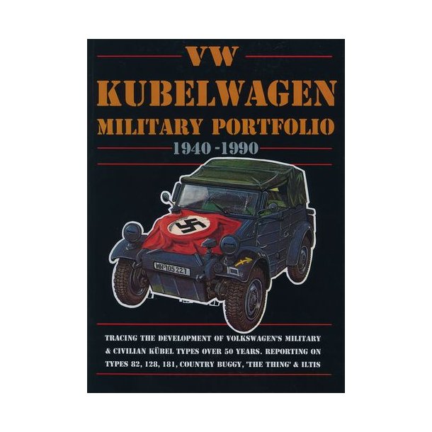 VW KUBELWAGEN Military Portfolio 1940-1990