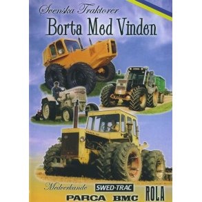 Svenska Traktorer<BR>Borta med vinden