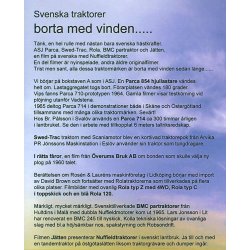 Svenska Traktorer<BR>Borta med vinden