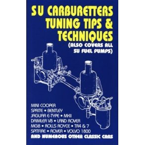 SU Carburetters Tuning<BR>Tips & Techniques