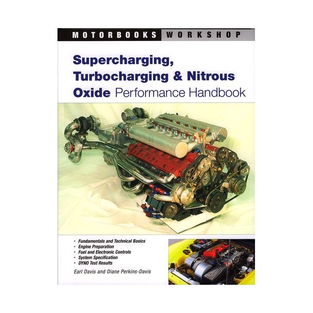 Supercharging, TURBOCHARGING & Nitrous Oxide