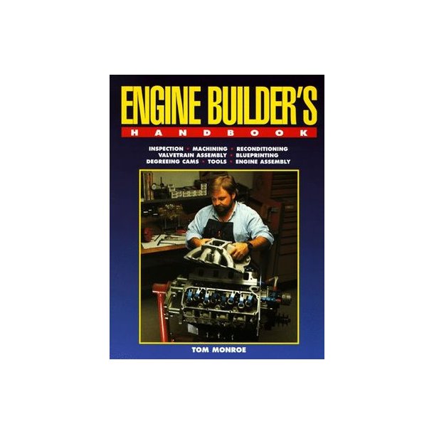 ENGINE BUILDER&acute;S HANDBOOK