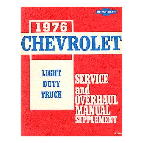 CHEVROLET 1976 LIGHT DUTY TRUCK SERIES 10-30