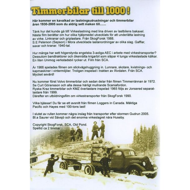 Timmerbilar till 1000!