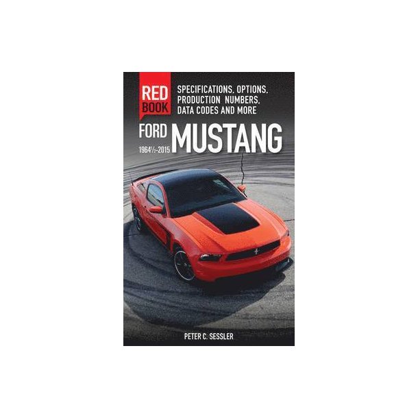 MUSTANG RED BOOK - 1964 1/2 - 2015