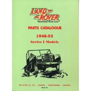 LAND ROVER Series I 1948-1953 Parts Catalogue