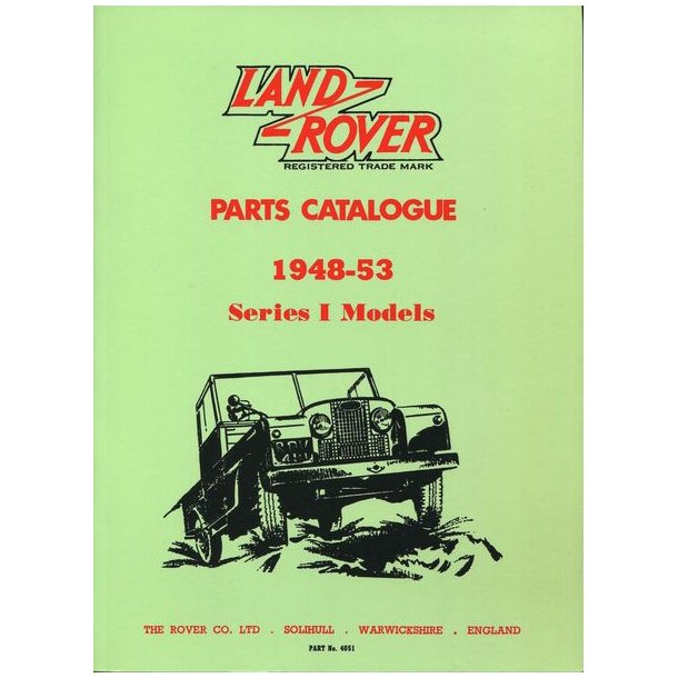 LAND ROVER Series I 1948-1953 Parts Catalogue