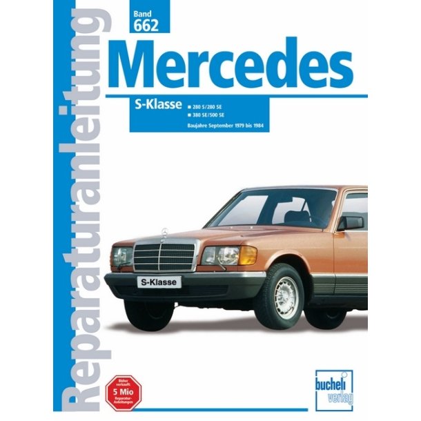 MERCEDES 280S, 280SE, 380SE &amp; 500SE