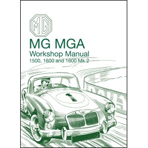 MGA 1500, 1600 & 1600 Mk II Workshop Manual
