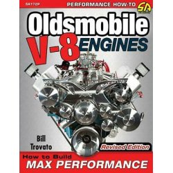 How to build Max-Performance Oldsmobile V-8s