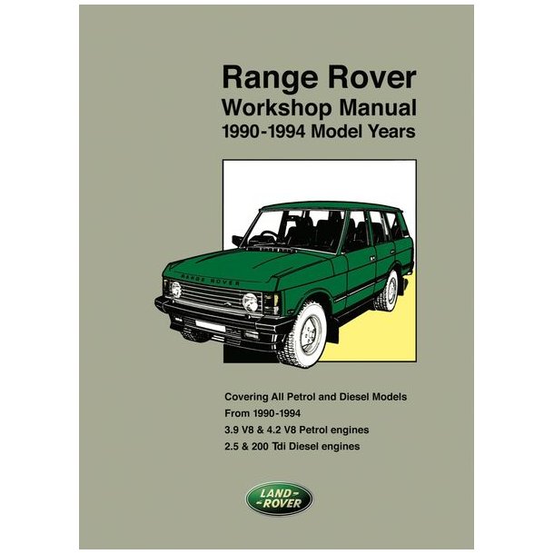 RANGE ROVER Workshop Manual 1990-1994
