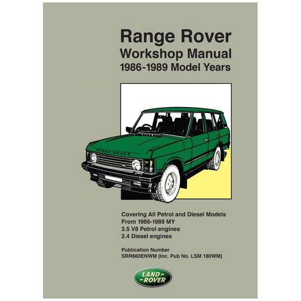 RANGE ROVER Workshop Manual 1986-1989