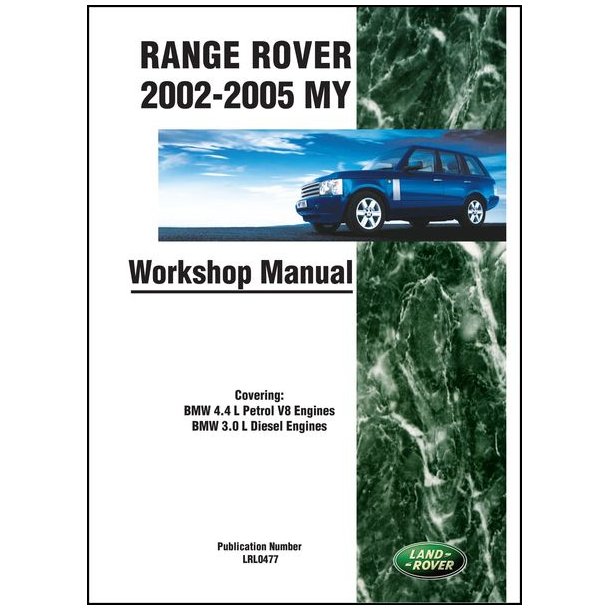 RANGE ROVER Workshop Manual 2002-2005